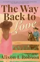 Alison L Robson - Way Back to Love, Häftad. Tillgänglighet: Lägg i varukorg