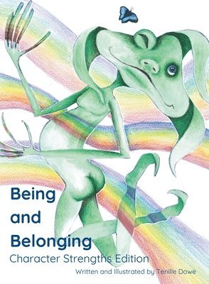 Tenille Dowe - Being and Belonging, Inbunden. Tillgänglighet: Lägg i varukorg