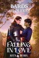 Rita A Rubin - Of Bards and Quests and Falling In Love, Häftad