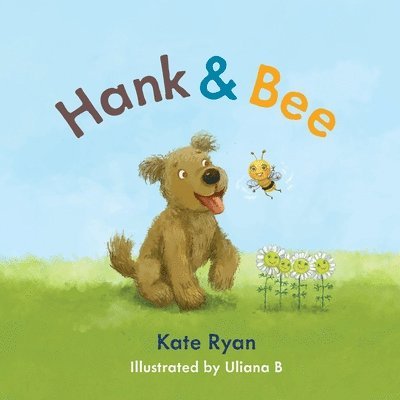 Kate Ryan - Hank and Bee, Häftad