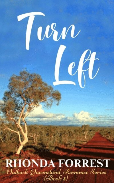 Rhonda Forrest - Turn Left, E-bok