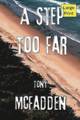 Tony McFadden - Step Too Far, Häftad. Tillgänglighet: Lägg i varukorg