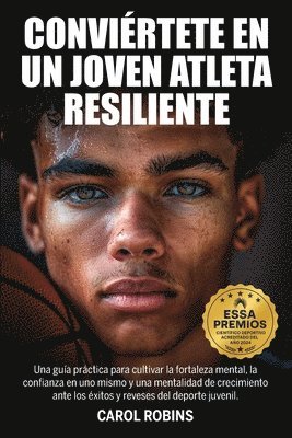 Conviértete En Un Joven Atleta Resiliente