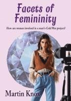 Martin Knox - Facets of Femininity, Häftad