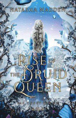 Natasha Madden - Rise of the Druid Queen, Häftad