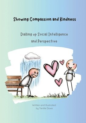 Tenille Dowe - Showing Compassion and Kindness, Häftad. Tillgänglighet: Lägg i varukorg