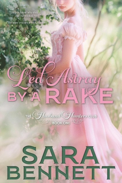 Sara Bennett - Led Astray By A Rake, E-bok