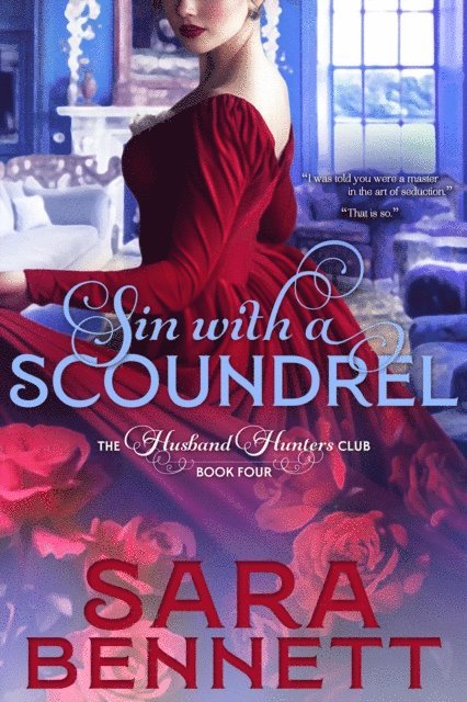 Sara Bennett - Sin With A Scoundrel, E-bok