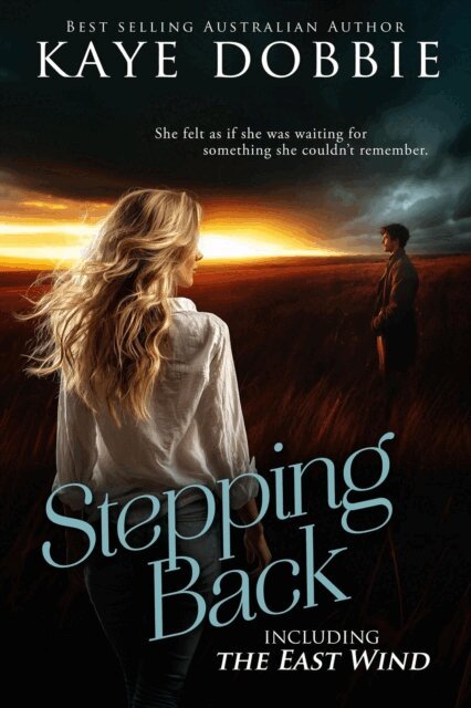 Kaye Dobbie - Stepping Back, E-bok