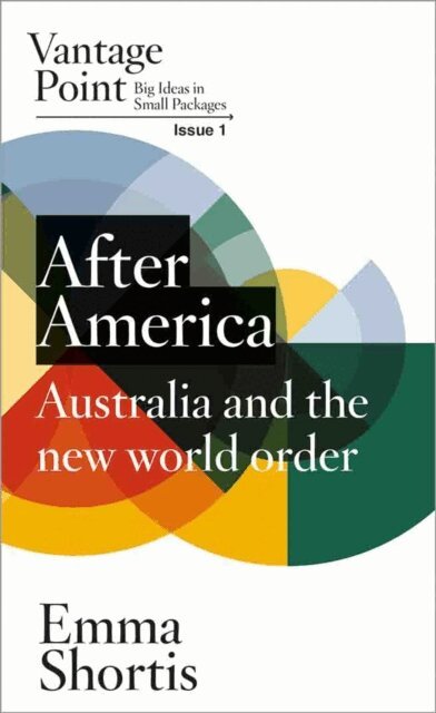 Emma Shortis - After America, E-bok