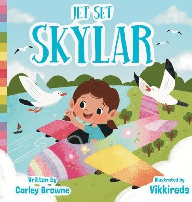 Carley Browne - Jet Set Skylar, Inbunden