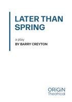 Barry Creyton - Later Than Spring, Häftad