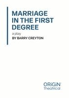 Barry Creyton - Marriage in the First Degree, Häftad