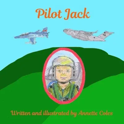 Annette Coles - Pilot Jack, Häftad. Tillgänglighet: Lägg i varukorg