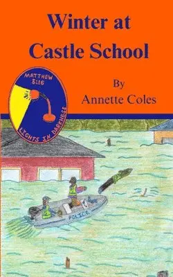 Annette Coles - Winter at Castle School, Häftad. Tillgänglighet: Lägg i varukorg