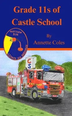 Annette Coles - Grade 11s of Castle School, Häftad. Tillgänglighet: Lägg i varukorg