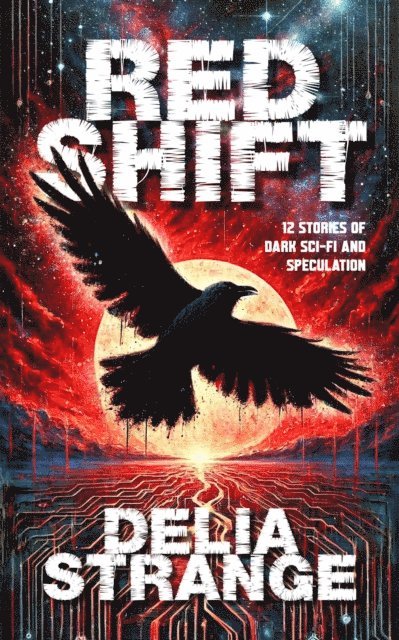Delia Strange - Red Shift, E-bok