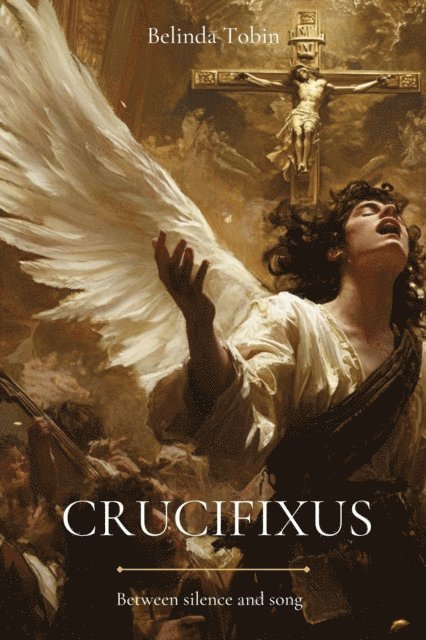 Belinda Tobin - Crucifixus, E-bok