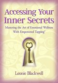 Accessing Your Inner Secrets