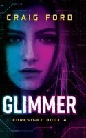Craig Ford - Glimmer, Inbunden. Tillgänglighet: Lägg i varukorg