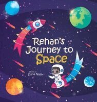 Sufia Nasir - Rehan's Journey to Space, Häftad. Tillgänglighet: Lägg i varukorg