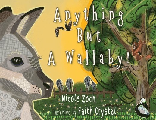 Nicole Zoch - Anything But A Wallaby, Häftad