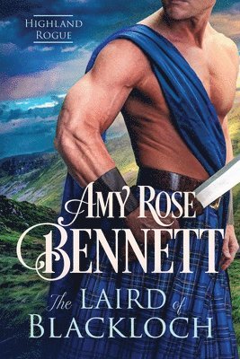 Amy Rose Bennett - Laird of Blackloch, Häftad