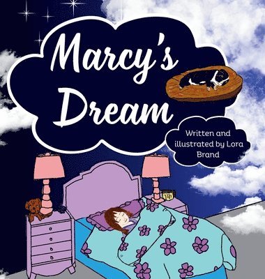 Lora Brand, Nadia Van Der Merwe - Marcy's Dream, Inbunden. Tillgänglighet: Lägg i varukorg