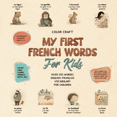 Color Craft - My First French Words Book For Kids, Häftad