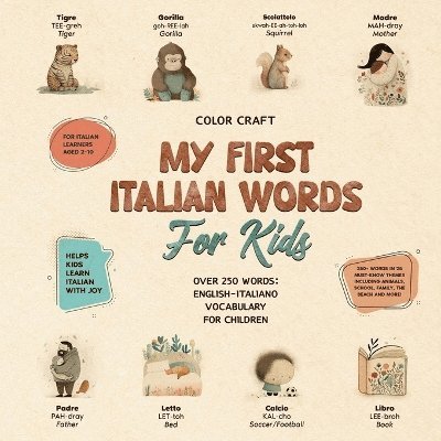 Color Craft - My First Italian Words Book For Kids, Häftad