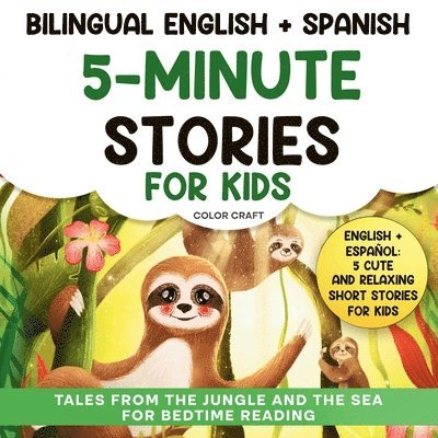 Color Craft - Bilingual 5-Minute Stories For Kids, Häftad