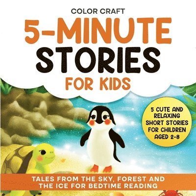 Color Craft - 5-Minute Stories For Kids, Häftad