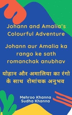 Johann and Amalia's Colourful Adventure