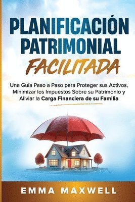 Emma Maxwell - Planificación Patrimonial Facilitada, Häftad. Tillgänglighet: Lägg i varukorg
