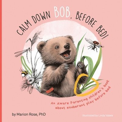 Marion Rose - Calm Down Bob, Before Bed, Häftad