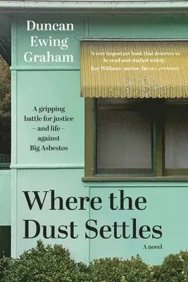 Duncan Ewing Graham - Where the Dust Settles, Häftad. Tillgänglighet: Lägg i varukorg