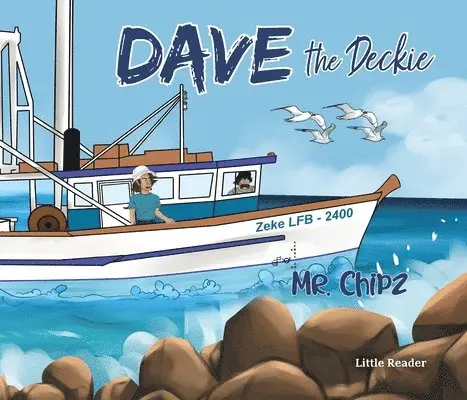 Mr Chipz - Dave the Deckie, Häftad. Tillgänglighet: Lägg i varukorg