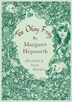 Margaret Hepworth - Okay Fray, Häftad