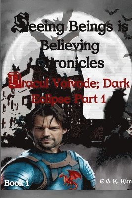 E & K Kim - Seeing Beings is Believing Chronicles, Häftad