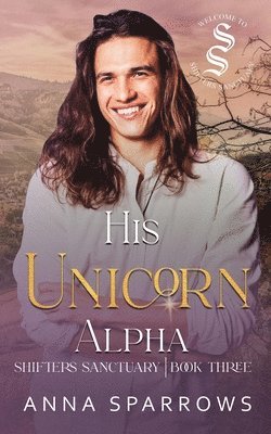 Anna Sparrows - His Unicorn Alpha, Häftad. Tillgänglighet: Lägg i varukorg