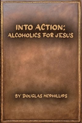 Doug McPhillips - Into Action, Häftad. Tillgänglighet: Lägg i varukorg