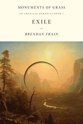 Brendan Frain - Exile, Häftad. Tillgänglighet: Lägg i varukorg