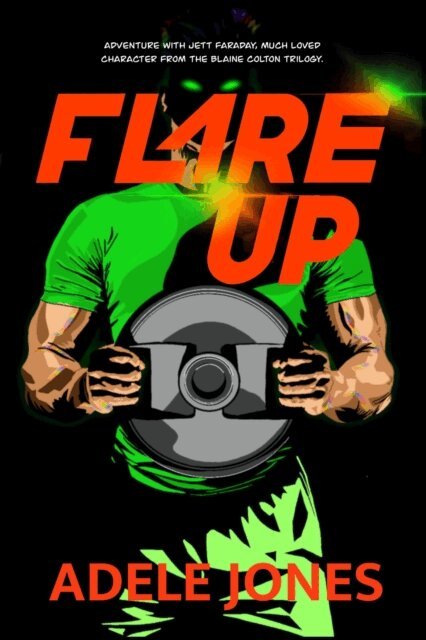 Adele Jones - Flare Up, E-bok