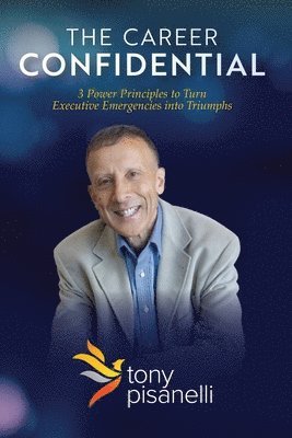Tony Pisanelli - Career Confidential, Häftad
