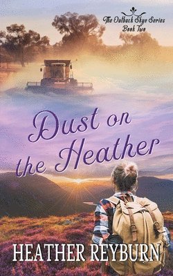 Heather Reyburn - Dust on the Heather, Häftad. Tillgänglighet: Lägg i varukorg