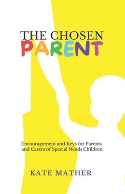 Chosen Parent