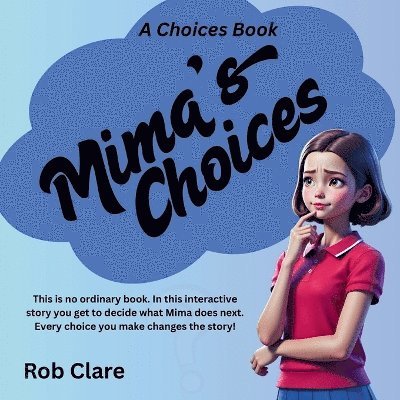Rob Clare - Mima's Choices, Häftad. Tillgänglighet: Lägg i varukorg