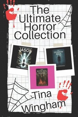 Tina Wingham - Ultimate Horror Collection, Häftad
