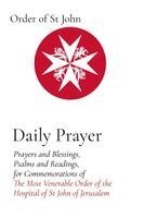 Order Of St John, Andreas Loewe - Daily Prayer, Häftad. Tillgänglighet: Lägg i varukorg