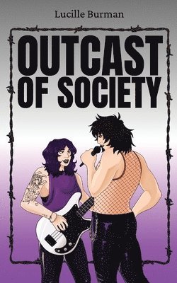 Lucille Burman - Outcast of Society, Häftad